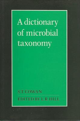 A Dictionary of Microbial Taxonomy