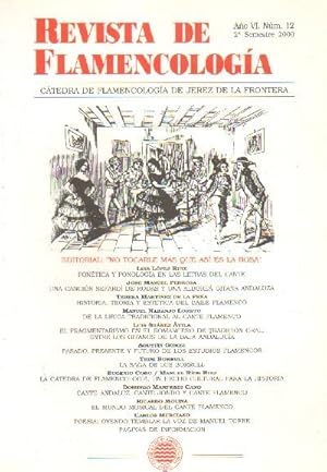 REVISTA DE FLAMENCOLOGIA. CATEDRA DE FLAMENCOLOGIA DE JEREZ DE LA FRA. Nº12 AÑO VI