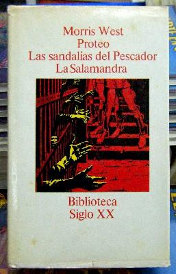 PROTEO - LAS SANDALIAS DEL PESCADOR - LA SALAMANDRA. BIBLIOTECA SIGLO XX.