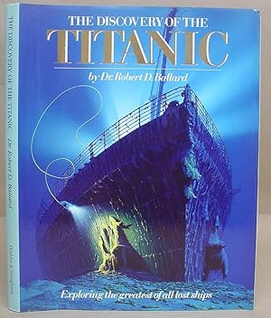Seller image for The Discovery Of The Titanic for sale by Eastleach Books