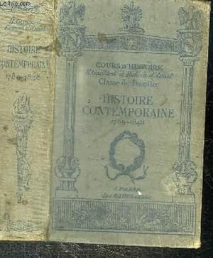 Imagen del vendedor de HISTOIRE CONTEMPORAINE 1789-1848 - CLASSE DE PREMIERE a la venta por Le-Livre