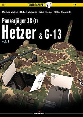 Immagine del venditore per Panzerjäger 38 (t): Hetzer & G13 (Photosniper 3D) venduto da Book Bunker USA