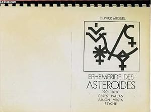 Image du vendeur pour EPHEMERIDES DES ASTEROIDES 1901-2020 : CERES, PALLAS, JUNON, VESTA, PSYCHE mis en vente par Le-Livre