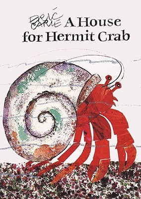 Seller image for A House for Hermit Crab (Hardback or Cased Book) for sale by BargainBookStores