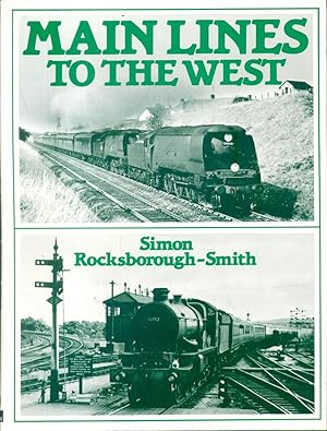 Seller image for Main Lines to the West for sale by CHARLES BOSSOM