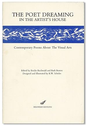 Imagen del vendedor de The Poet Dreaming in the Artist's House: Contemporary Poems About the Visual Arts a la venta por Lorne Bair Rare Books, ABAA