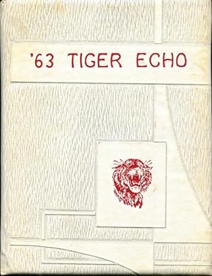 The Tiger Echo, 1963: Katy, Texas High School Yearbook, Volume 22
