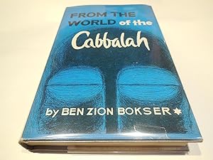 Imagen del vendedor de From the World of the Cabbalah - The Philosophy of Rabbi Judah Loew of Prague a la venta por Veronica's Books