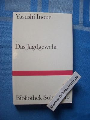 Imagen del vendedor de Das Jagdgewehr. [Aus d. Japan. von Oskar Benl] / Bibliothek Suhrkamp ; Bd. 137 a la venta por Antiquariat BehnkeBuch