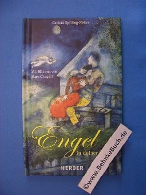 Engel in deiner Nähe. Mit Bildern von Marc Chagall