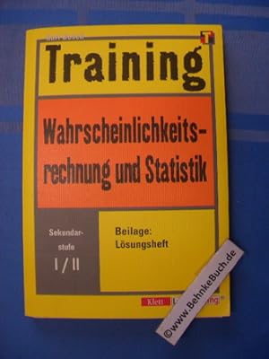 Image du vendeur pour Training Wahrscheinlichkeitsrechnung und Statistik. Sekundarstufe I/II. mis en vente par Antiquariat BehnkeBuch