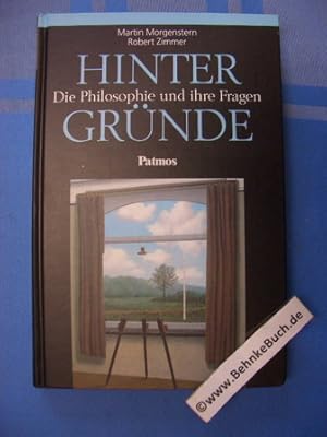 Seller image for Hinter-Grnde : die Philosophie und ihre Fragen. for sale by Antiquariat BehnkeBuch