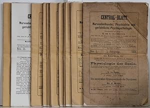 Centralblatt für Nervenheilkunde, Psychiatrie und gerichtliche Psychopathologie. 1. Jahrgang 1878...