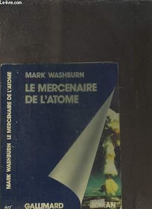 Seller image for LE MERCENAIRE DE L ATOME for sale by Le-Livre