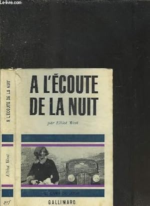 Bild des Verkufers fr A L ECOUTE DE LA NUIT zum Verkauf von Le-Livre