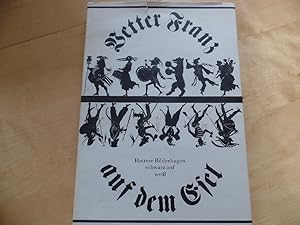 Vetter Franz auf dem Esel : heitere Bilderbogen, schwarz auf weiss. hrsg. von Werner Hirte