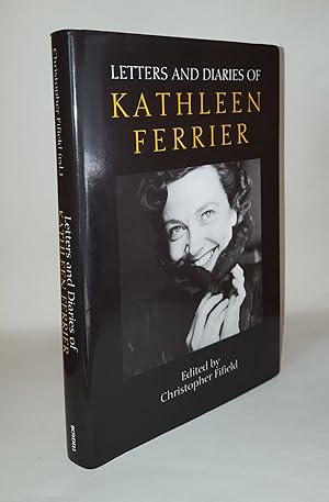 LETTERS AND DIARIES OF KATHLEEN FERRIER