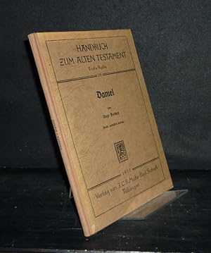 Bild des Verkufers fr Daniel. Von Aage Bentzen. (= Handbuch zum Alten Testament, Reihe 1, Band 19). zum Verkauf von Antiquariat Kretzer