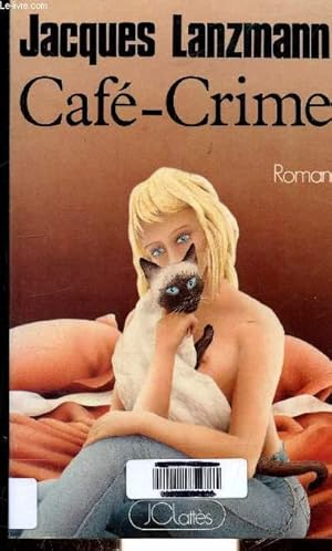 Seller image for CAFE-CRIME for sale by Le-Livre