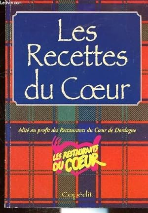 Image du vendeur pour LES RECETTES DU COEUR - mis en vente par Le-Livre
