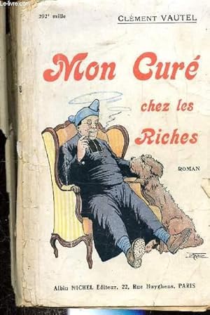 Image du vendeur pour MON CURE CHEZ LES RICHES mis en vente par Le-Livre