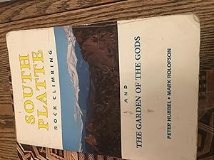 Seller image for South Platte Rock Climbing and the Garden of the Gods for sale by Bristlecone Books  RMABA