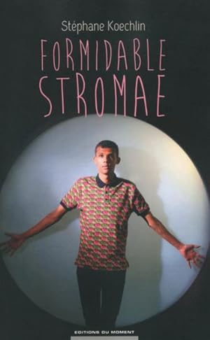 Image du vendeur pour formidable Stromae mis en vente par Chapitre.com : livres et presse ancienne