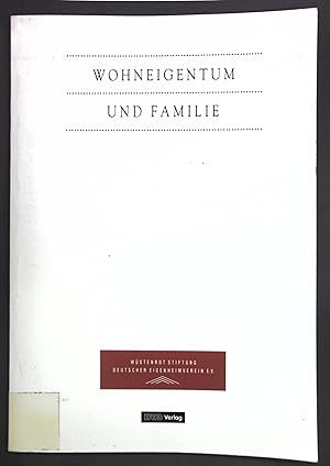 Seller image for Wohneigentum und Familie. for sale by books4less (Versandantiquariat Petra Gros GmbH & Co. KG)