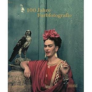 100 Jahre Farbfotografie