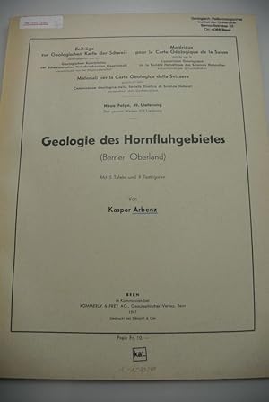 Seller image for Geologie des Hornfluhgebietes (Berner Oberland). Beitrge zur Geologischen Karte der Schweiz. Neue Folge, 89. Lieferung. for sale by Antiquariat Bookfarm