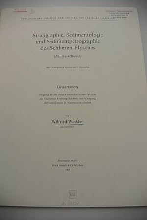 Stratigraphie, Sedimentologie und Sedimentpetrographie des Schlieren-Flysches (Zentralschweiz). D...