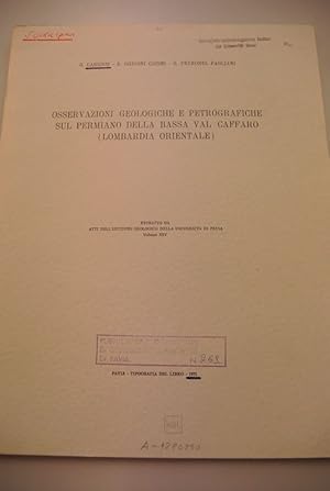 Seller image for Osservazioni geologiche e petrografiche sul permiano della Bassa val Caffaro (Lombardia Orientale). Estratto da atti dell'Istituto Geologico della Universita di Pavia, Vol. XXV. for sale by Antiquariat Bookfarm