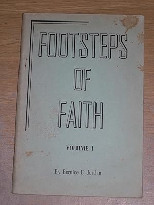 Footsteps Of Faith Volume I