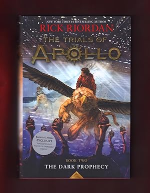 The Dark Prophecy: The Trials of Apollo, Book 2. 'Exclusive' Edition (ISBN 9781368009553), with "...