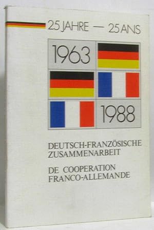 1963- 1988 25 ans de coopération franco-allemande
