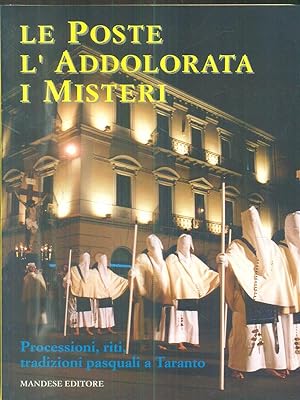 Immagine del venditore per Le poste, l'Addolorata, I misteri. Processioni, riti, tradizioni pasquali a Taranto venduto da Librodifaccia