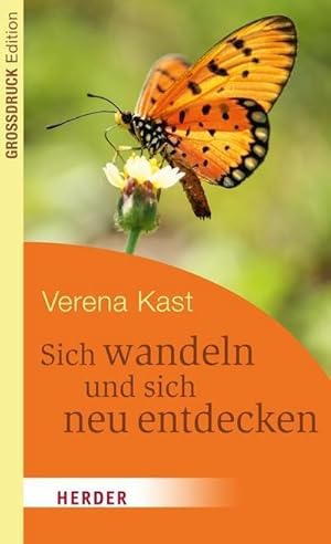 Seller image for Sich wandeln und sich neu entdecken (HERDER spektrum) for sale by AHA-BUCH