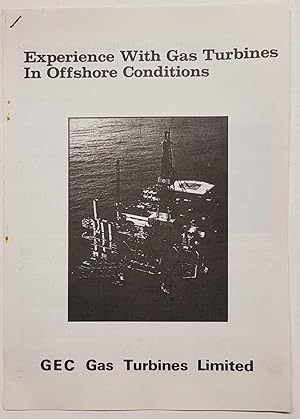 Bild des Verkufers fr Experience with Gas Turbines in Offshore Conditions zum Verkauf von Maynard & Bradley