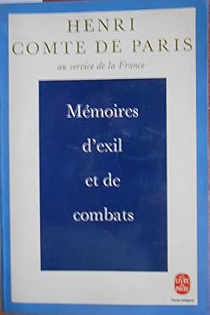 Mémoires d'exil et de combats (Le Livre de poche)