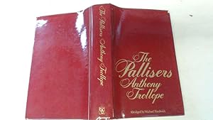 Image du vendeur pour ANTHONY TROLLOPE: THE PALLISERS. mis en vente par Goldstone Rare Books