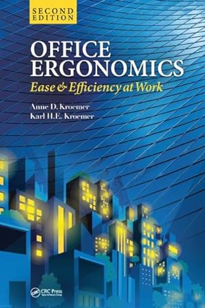 Seller image for Office Ergonomics : Ease and Efficiency at Work for sale by GreatBookPrices