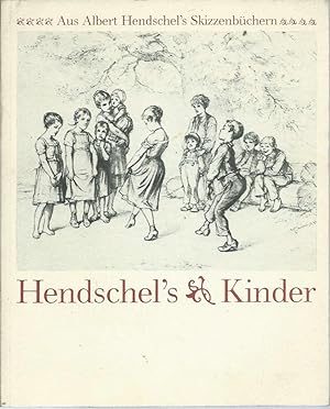 Bild des Verkufers fr Hendschel's Kinder zum Verkauf von San Francisco Book Company