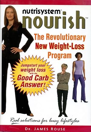Imagen del vendedor de NutriSystem Nourish: The Revolutionary New Weight-Loss Program a la venta por Godley Books