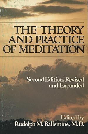 Imagen del vendedor de The Theory and Practice of Meditation a la venta por Kenneth A. Himber