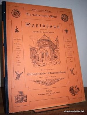 Die Cisterzienser-Abtei Maulbronn. Herausgegeben vom Württembergischen Alterthums-Verein. 3., ver...