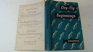 Seller image for Dry-Fly Beginnings for sale by Goldstone Rare Books