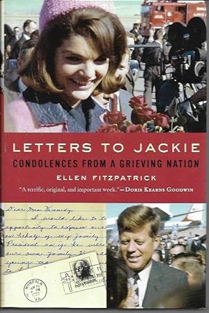 Image du vendeur pour Letters to Jackie: Condolences from a Grieving Nation mis en vente par Bookfeathers, LLC