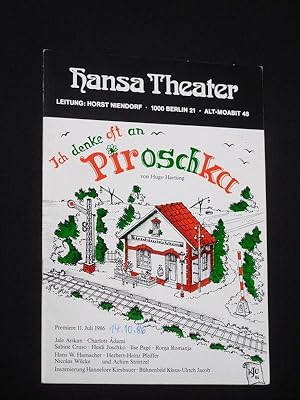 Image du vendeur pour Programmheft 16 Hansa-Theater 1985/86. ICH DENKE OFT AN PIROSCHKA von Hartung. Insz.: Hannelore Kiesbauer, Bhnenbild: Klaus-Ulrich Jacob. Mit Achim Strietzel, Jale Arikan, Nicolas Wilcke, Hans W. Hamacher, Charlott Adami, Herbert-Heinz Pfeiffer, Ilse Page, Heidi Joschko mis en vente par Fast alles Theater! Antiquariat fr die darstellenden Knste