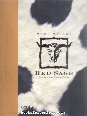 Image du vendeur pour Red Sage: Contemporary American Cuisine mis en vente par booksforcomfort