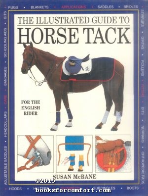 Immagine del venditore per The Illustrated Guide to Hose Tack: For the English Rider venduto da booksforcomfort